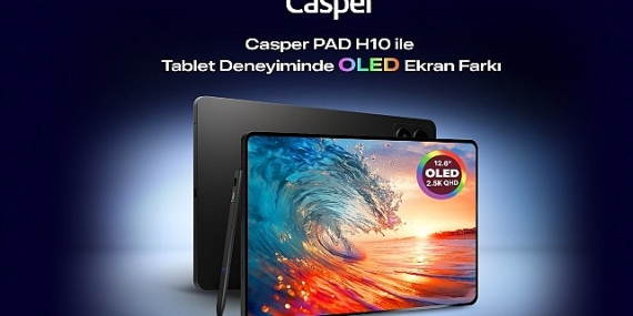 Casper PAD H10 ile tablet deneyiminde OLED ekran farkı