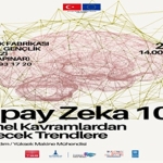 Gençler yapay zekâ dünyasına adım atacak