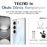 TECNO’dan Okula Dönüş Kampanyası: Yeni Döneme Teknolojiyle Başla!